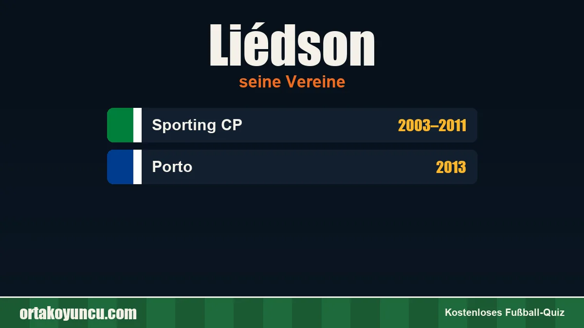 Liédson: Vereine und Jahre