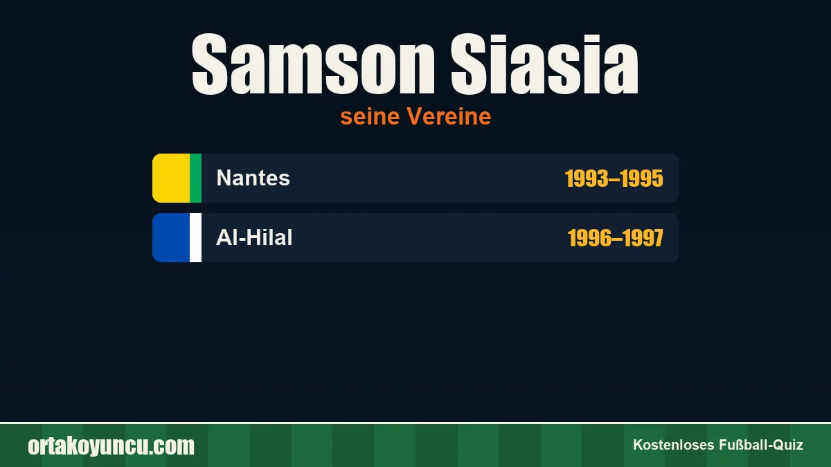 Samson Siasia: Vereine und Jahre