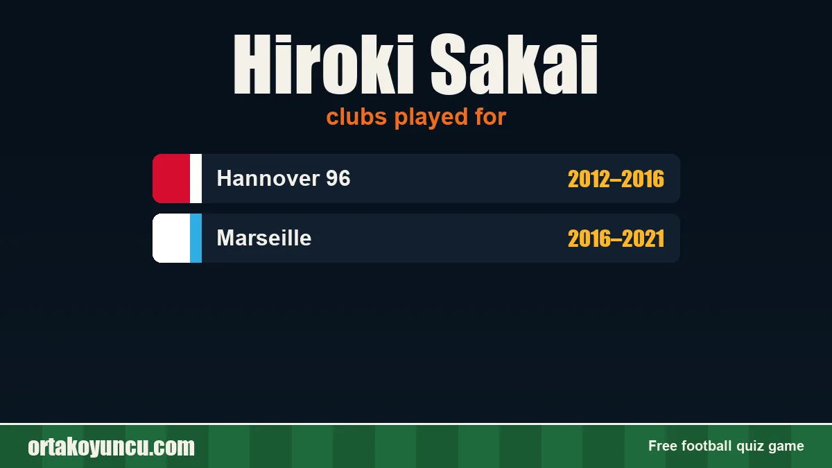 Hiroki Sakai: clubs and years