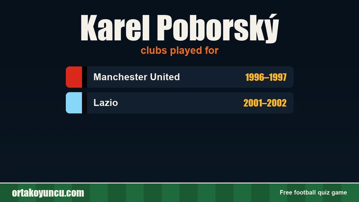 Karel Poborský: clubs and years